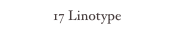 17 Linotype